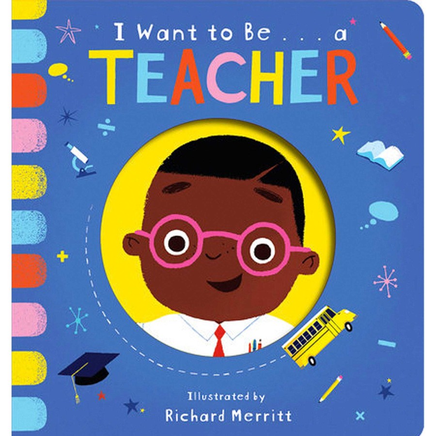 Baby Stuff Penguin Random House | I Want To Be...A Teacher Board Book