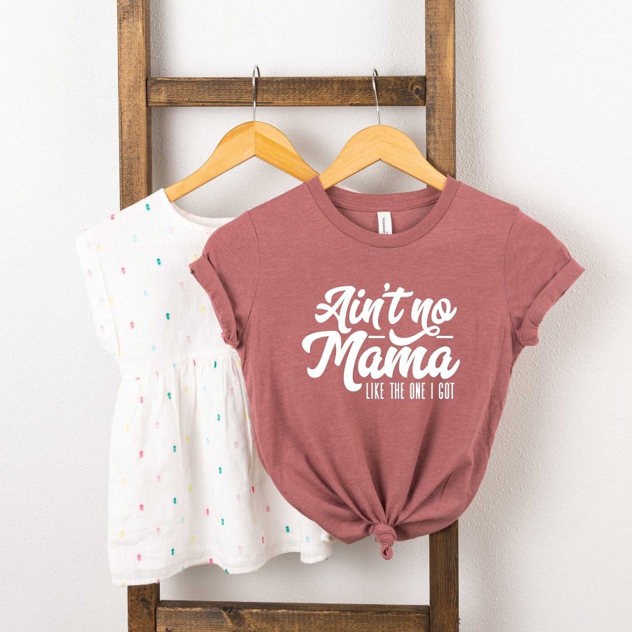 Girl The Juniper Shop | Ain'T No Mama Like The One I Got Short Sleeve Tee, Mauve